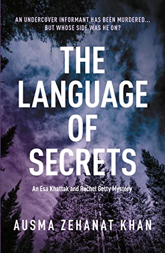 The Language Of Secrets: A Esa Khattak and Rachel Getty Mystery (Book 2)